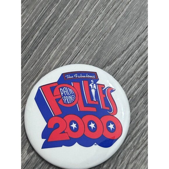 The Fabulous Palm Springs Follies 2000 Pinback Button Multicolor - Picture 4 of 7